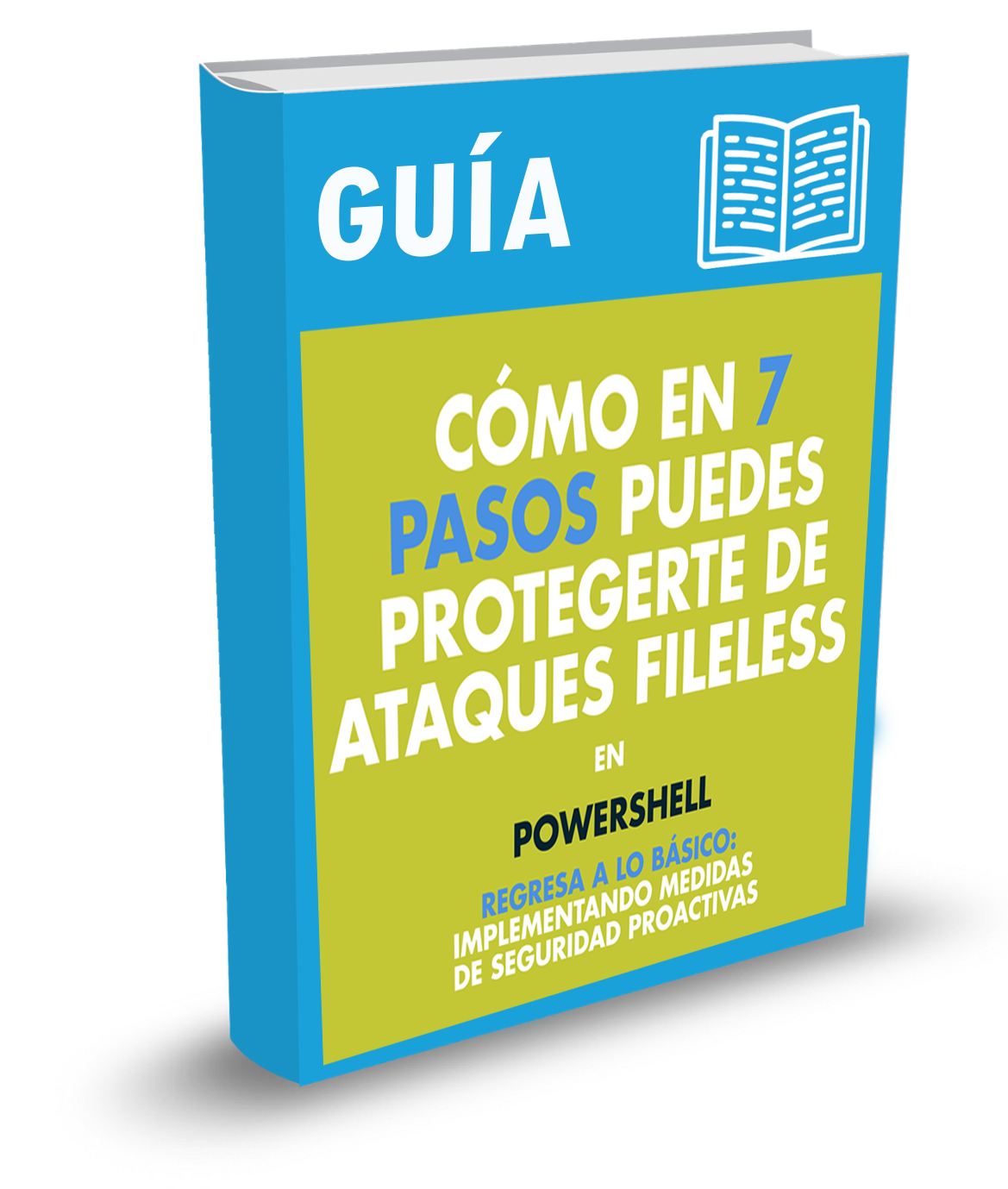 GUIA-7-PASOS-PARA-PROTEGERTE-DE-ATAQUES-FILELESS.png