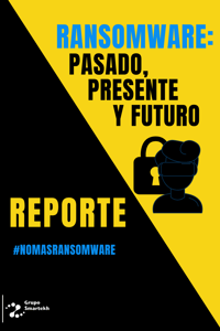 Rasomware_ pasado, presente y futuro