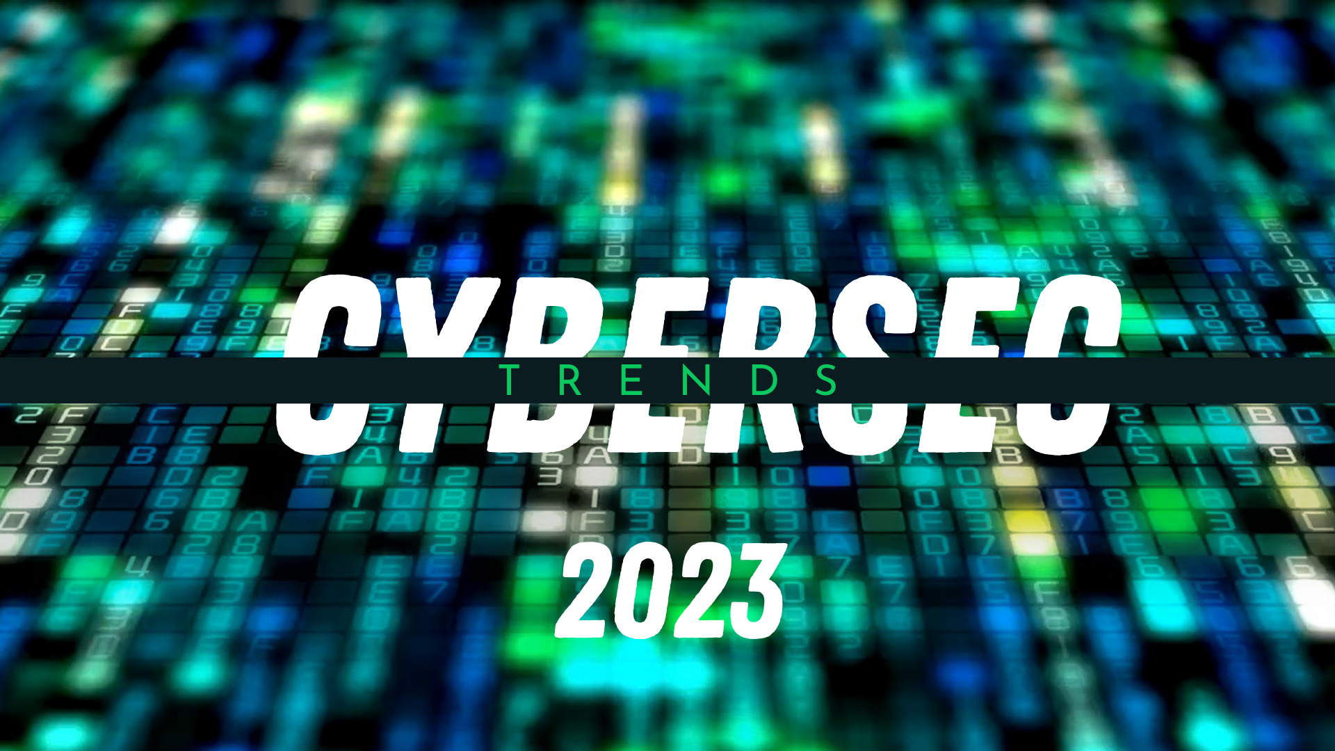 CyberSec Trends 2023 | Live On Webinar